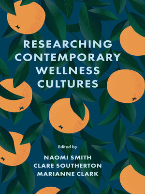cover image of Researching Contemporary Wellness Cultures